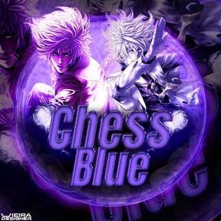 ♔ ⚡️Chess Blue⚡️♚