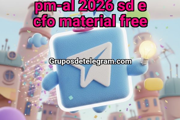 Concurso Publico PM-AL 2026 SD E CFO MATERIAL FREE - Grupos Telegram