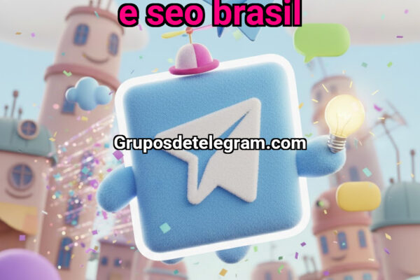Marketing Digital e SEO Brasil - Grupos Telegram