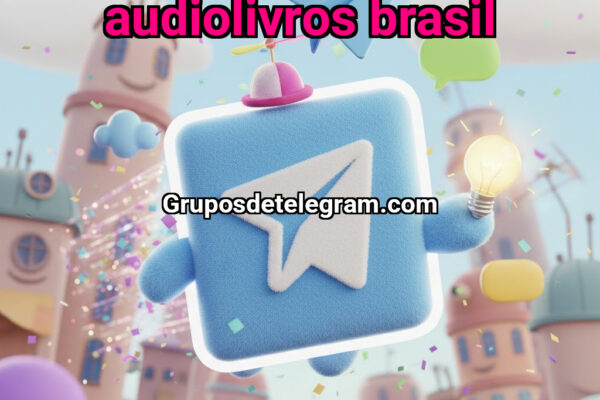 Podcasts e Audiolivros Brasil - Grupos Telegram