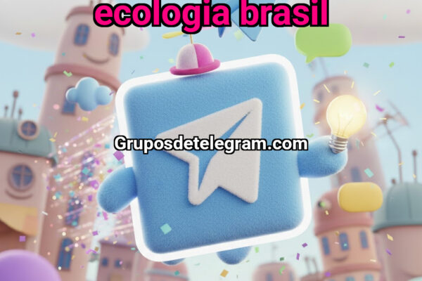 Sustentabilidade e Ecologia Brasil - Grupos Telegram